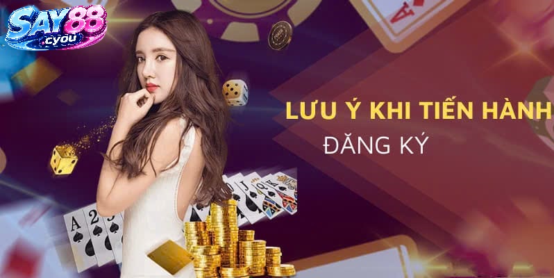Những Điều Người Chơi Cần Biết Khi Đăng Ký Say88