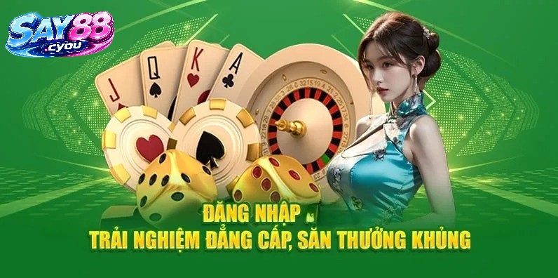 Đăng Nhập Say88 Kết Nối Nhanh Đến Hệ Thống Giải Trí Trực Tuyến Uy Tín