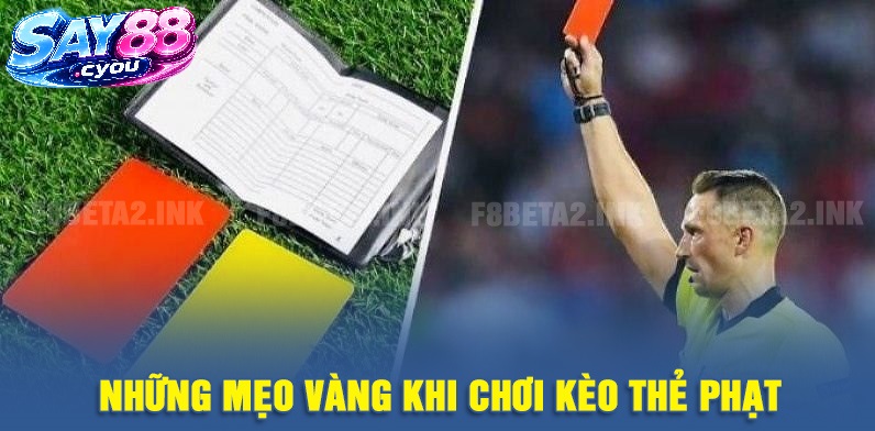 Mẹo Soi Kèo Thẻ Phạt Say88 Chuẩn Xác